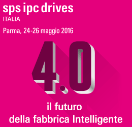 SPS 2016 - Know how 4.0 - Il futuro della fabbrica intelligente - Parma, 24-26 maggio